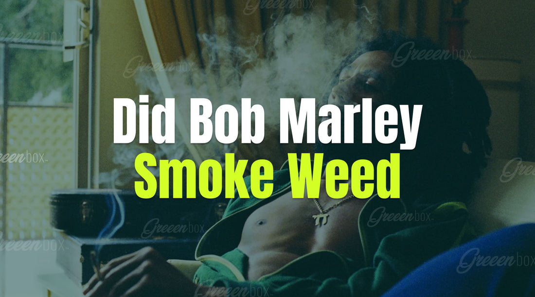 Did Bob Marley Smoke Weed